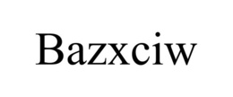 BAZXCIW trademark