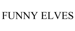 FUNNY ELVES trademark