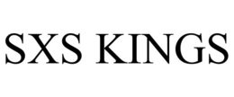 SXS KINGS trademark