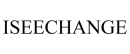 ISEECHANGE trademark