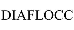 DIAFLOCC trademark