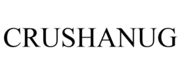 CRUSHANUG trademark