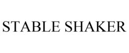 STABLE SHAKER trademark