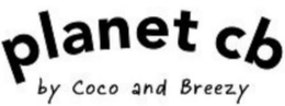 PLANET CB BY COCO AND BREEZY trademark