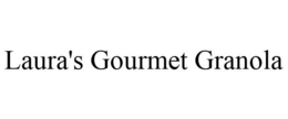 LAURA'S GOURMET GRANOLA trademark