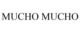 MUCHO MUCHO trademark
