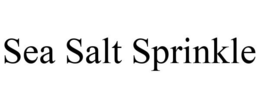 SEA SALT SPRINKLE trademark