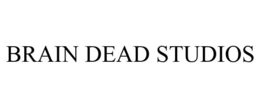BRAIN DEAD STUDIOS trademark