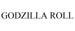 GODZILLA ROLL trademark