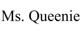 MS. QUEENIE trademark