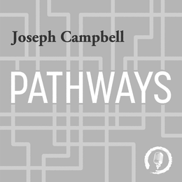 JOSEPH CAMPBELL PATHWAYS trademark