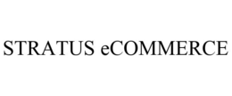 STRATUS ECOMMERCE trademark