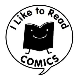 I LIKE TO READ COMICS trademark