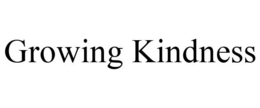GROWING KINDNESS trademark