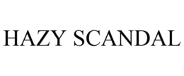 HAZY SCANDAL trademark