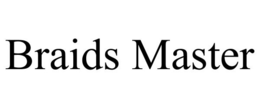 BRAIDS MASTER trademark