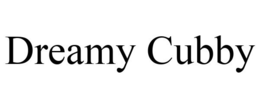 DREAMY CUBBY trademark