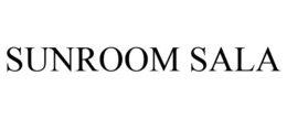 SUNROOM SALA trademark