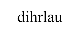 DIHRLAU trademark