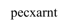 PECXARNT trademark