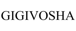 GIGIVOSHA trademark