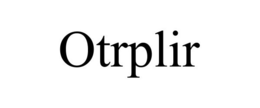 OTRPLIR trademark