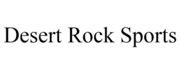 DESERT ROCK SPORTS trademark