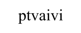 PTVAIVI trademark