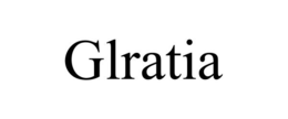 GLRATIA trademark