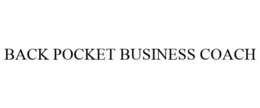 BACK POCKET BUSINESS COACH trademark