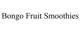 BONGO FRUIT SMOOTHIES trademark