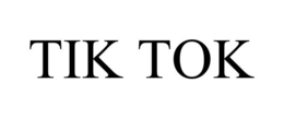 TIK TOK trademark