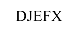 DJEFX trademark
