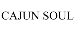 CAJUN SOUL trademark