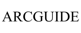 ARCGUIDE trademark