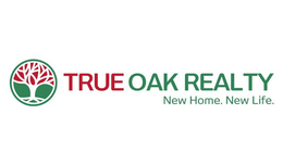 TRUE OAK REALTY NEW HOME. NEW LIFE. trademark
