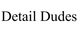 DETAIL DUDES trademark