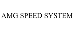AMG SPEED SYSTEM trademark