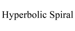 HYPERBOLIC SPIRAL trademark