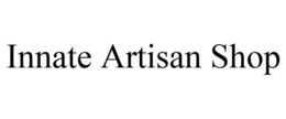 INNATE ARTISAN SHOP trademark