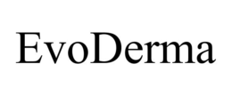 EVODERMA trademark