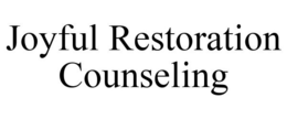 JOYFUL RESTORATION COUNSELING trademark