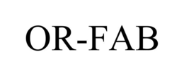 OR-FAB trademark