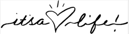 IT'S A LIFE! trademark