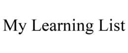 MY LEARNING LIST trademark