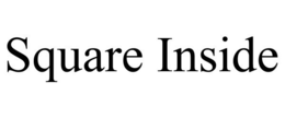 SQUARE INSIDE trademark