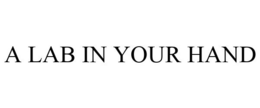 A LAB IN YOUR HAND trademark