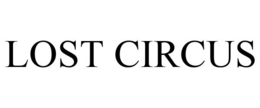 LOST CIRCUS trademark