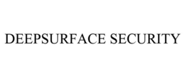 DEEPSURFACE SECURITY trademark