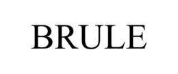 BRULE trademark